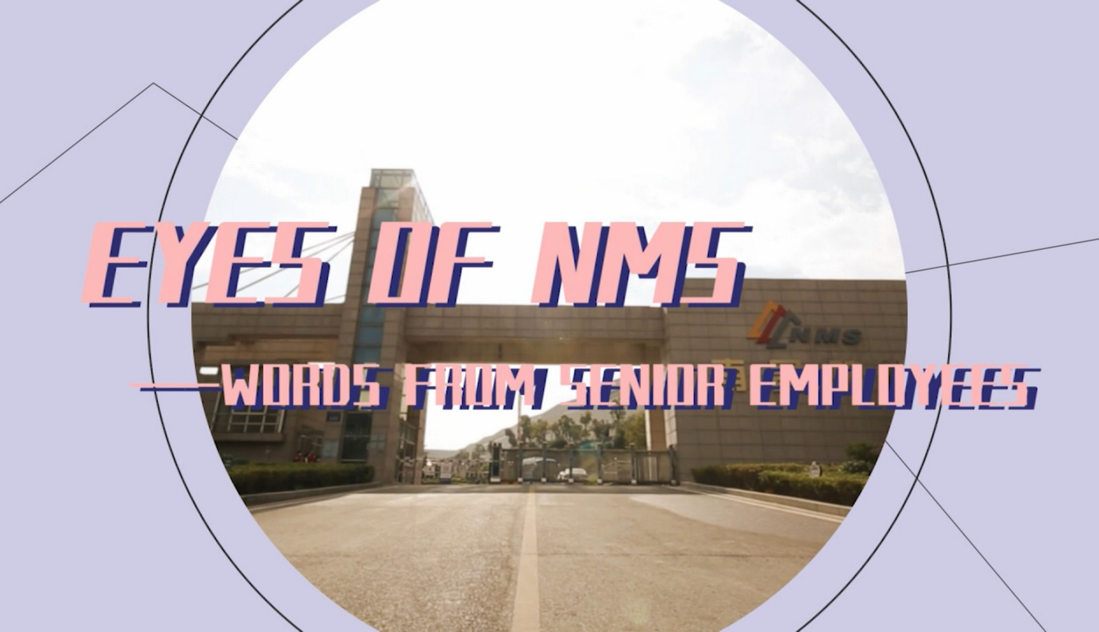 Eyes of NMS Episode 3 - Words from Senior Employees - Part One
