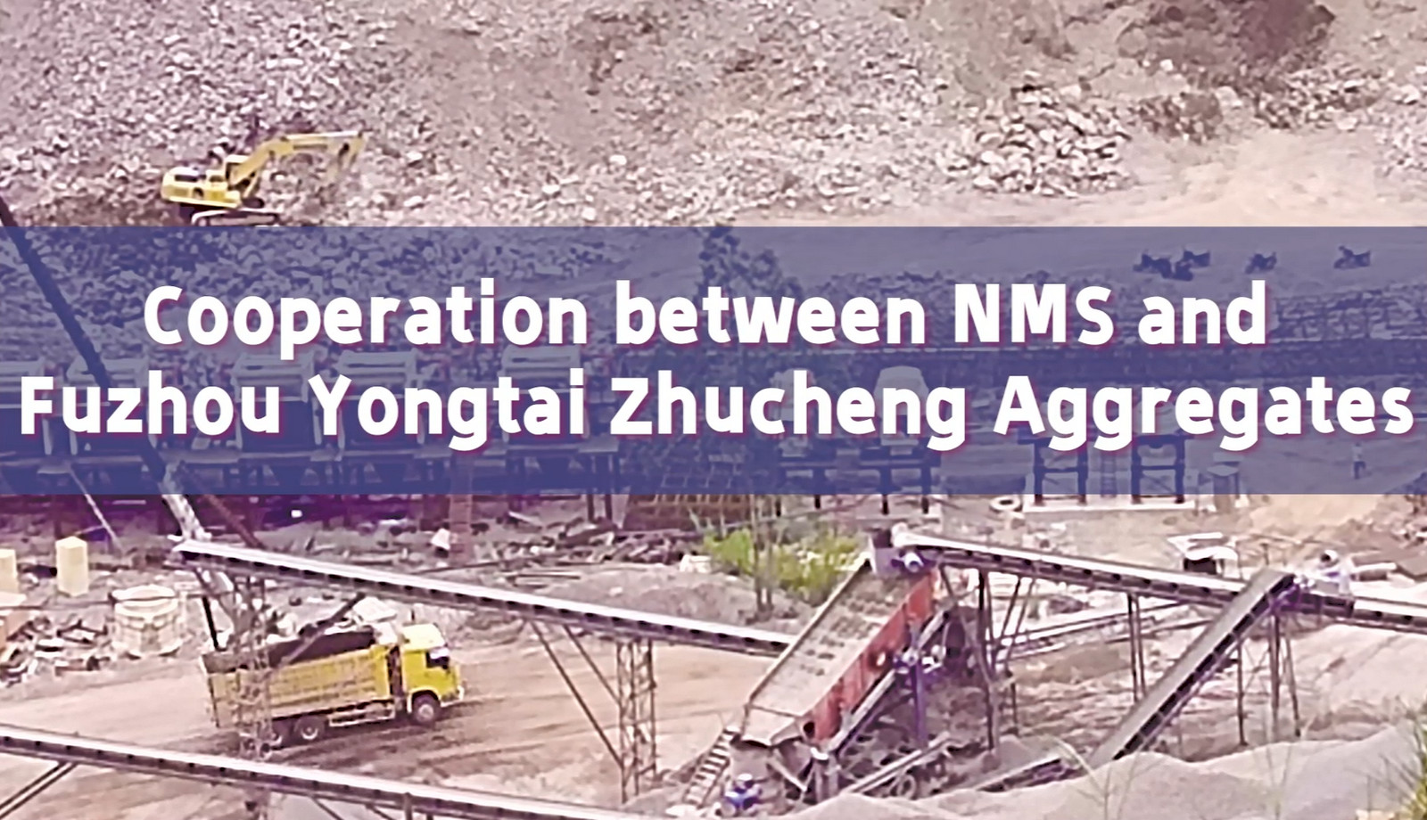 Cooperation between NMS and Fuzhou Yongtai Zhucheng Aggregates