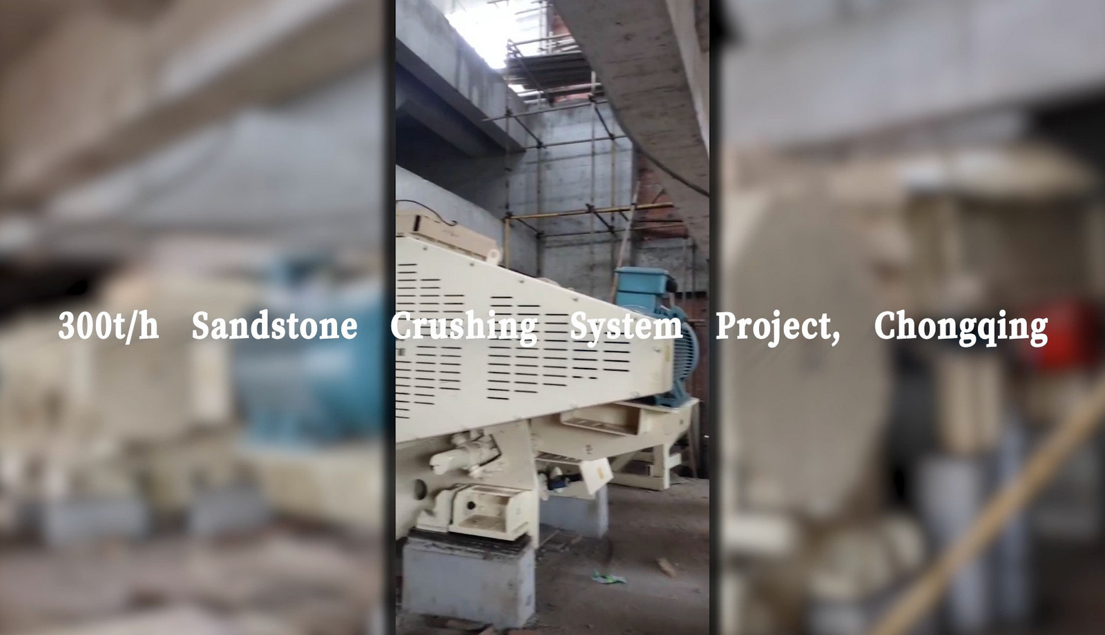 300t/h Sandstone Crushing System Project, Chongqing
