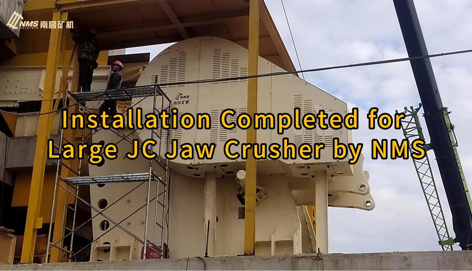 Installation Completed for Large JC Jaw Crusher by NMS