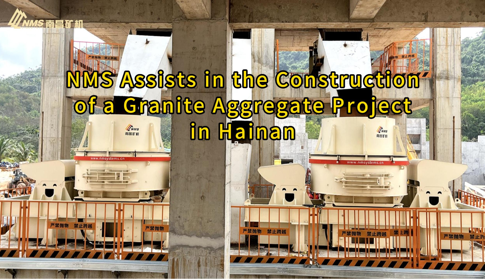 NMS Assists in the Construction of a Granite Aggregate Project in Hainan