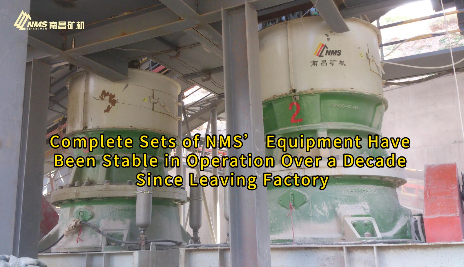 Complete Sets of NMS’ Equipment Have Been Stable in Operation Over a Decade Since Leaving Factory