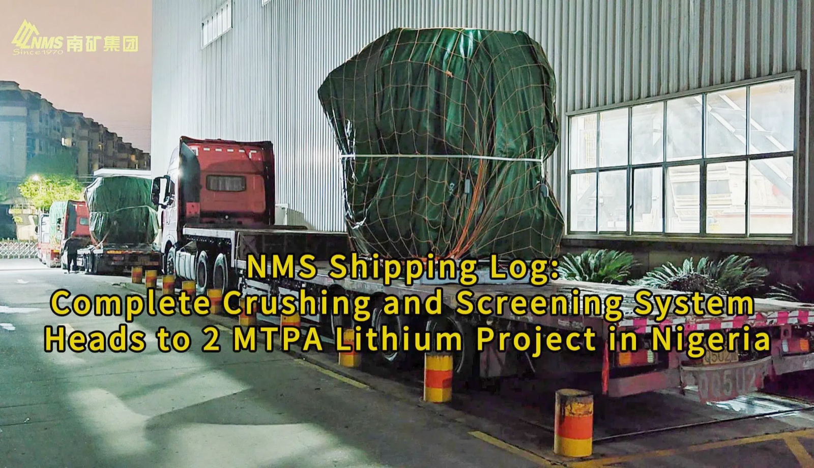 NMS Shipping Log | Complete Crushing and Screening System Heads to 2 MTPA Lithium Project in Nigeria