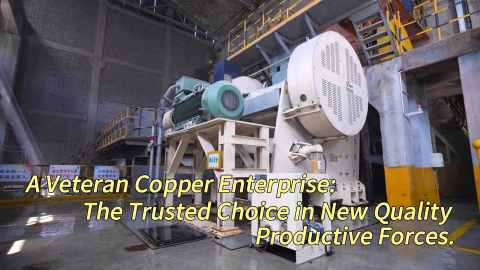 A Veteran Copper Enterprise: The Trusted Choice in New Quality Productive Forces.